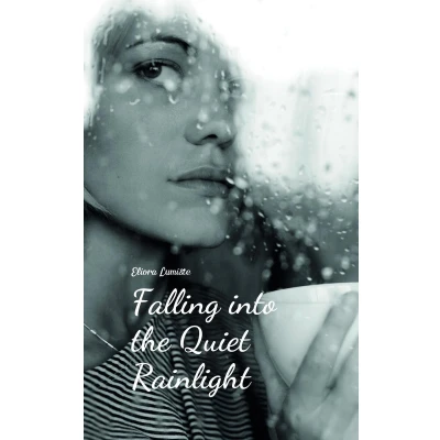 Afbeelding van Falling into the Quiet Rainlight