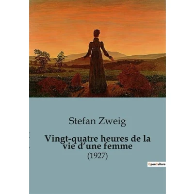 Image de Vingt quatre heures de la vie d&#039;une femme