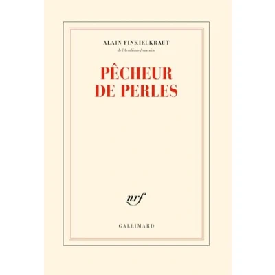 Afbeelding van Finkielkraut, A: Pêcheur de perles
