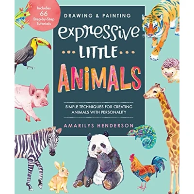 Afbeelding van Drawing and Painting Expressive Little Animals