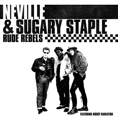 Afbeelding van Neville &amp; Sugary Staple Rude Rebels (LP)