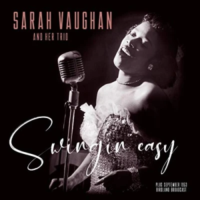 Afbeelding van Sarah And Trio Vaughan Swingin&#039; Easy/Birdland..