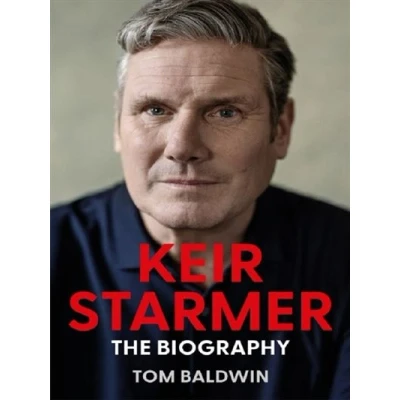 Image de KEIR STARMER : THE BIOGRAPHY
