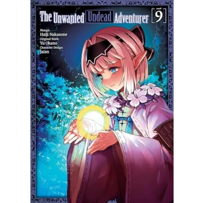 Afbeelding van The Unwanted Undead Adventurer (Manga): Volume 9