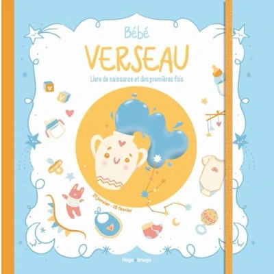 Afbeelding van BEBE VERSEAU LIVRE DE NAISSANCE ET DES PREMIERES FOIS