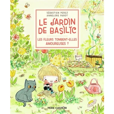 Image de Le Jardin de Basilic Les fleurs tombent elles amoureuses ?