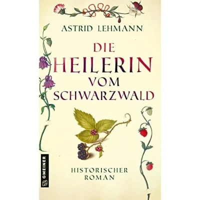 Afbeelding van Die Heilerin vom Schwarzwald