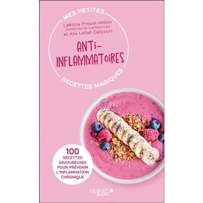 Image de Mes petites recettes magiques anti inflammatoires