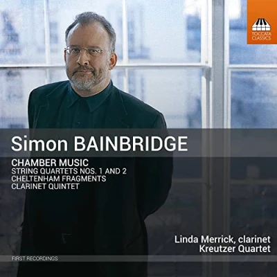 Afbeelding van Linda Merrick, Kreutzer Quartet Simon Bainbridge: Chamber Music (CD)