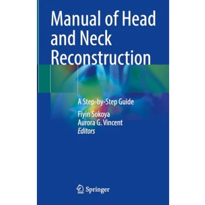 Afbeelding van Manual of Head and Neck Reconstruction