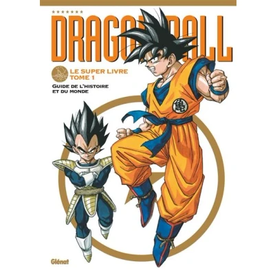 Image de Dragon Ball Le super livre Tome 01