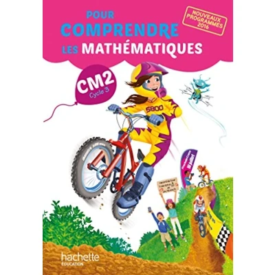 Afbeelding van Pour comprendre les mathématiques CM2 élève (Ed. 2017)