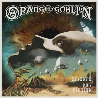 Afbeelding van Orange Goblin Science, Not Fiction (CD)