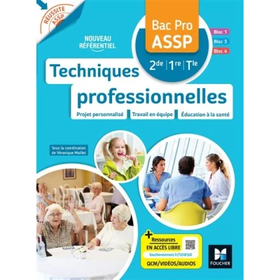Image de Réussite ASSP TECHNIQUES PROFESSIONNELLES Bac Pro Ed. 2023 Livre élève