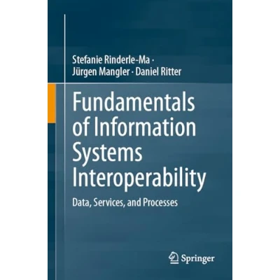 Afbeelding van Fundamentals of Information Systems Interoperability