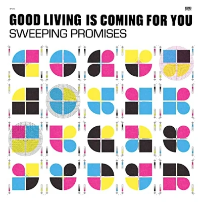 Afbeelding van Sweeping Promisis Good Living is Coming For You (LP)