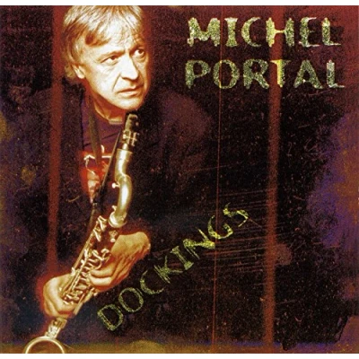 Afbeelding van Michel Portal Dockings (CD)