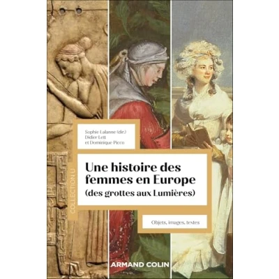 Afbeelding van UNE HISTOIRE DES FEMMES EN EUROPE GROTTES AUX LUMIERES