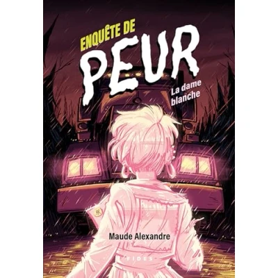 Afbeelding van ENQUETE DE PEUR LA DAME BLANCHE
