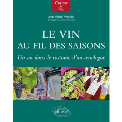 Image de Le Vin au fil des saisons