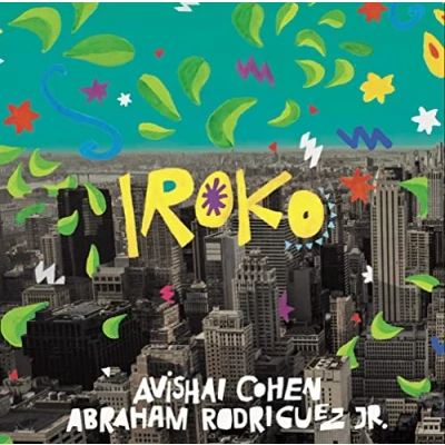 Afbeelding van Avishai Cohen Feat. Abraham Rodrigu Iroko (CD)