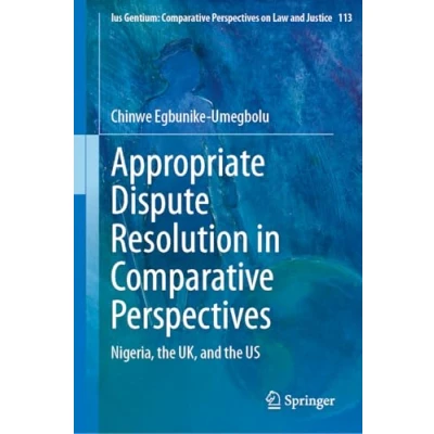 Afbeelding van Ius Gentium: Comparative Perspectives on Law and Justice Appropriate Dispute Resolution in