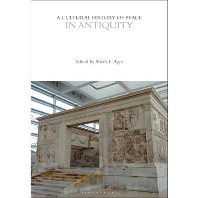Afbeelding van The Cultural Histories Series A History of Peace in Antiquity