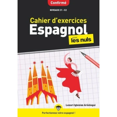 Image de Cahier d&#039;exercices espagnol confirmé pour les Nuls