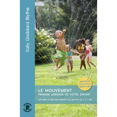 Image de Le Mouvement, premier langage de votre enfant