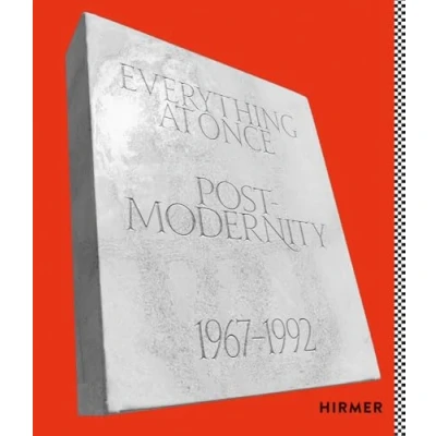 Afbeelding van Everything at Once: Postmodernity 1967 1992