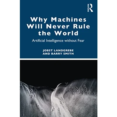 Afbeelding van Why Machines Will Never Rule the World