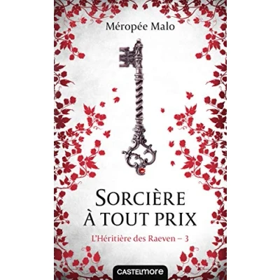 Afbeelding van L&#039;heritiere des raeven,3:sorciere a tout prix