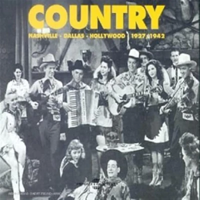 Afbeelding van Various Artists Country : Nashville Dallas Hollywood 1927 1942 (2 CD)