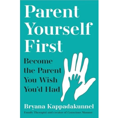 Afbeelding van Parent Yourself First