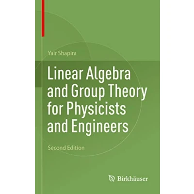 Afbeelding van Linear Algebra and Group Theory for Physicists Engineers