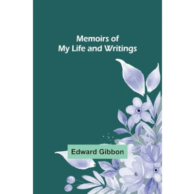 Afbeelding van Memoirs of My Life and Writings