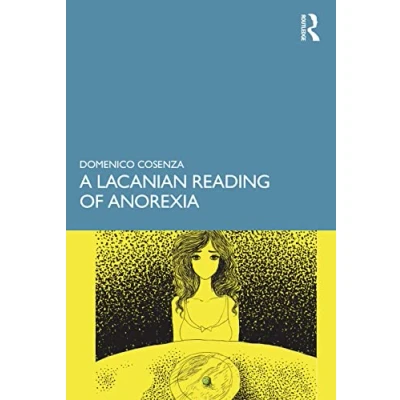 Afbeelding van A Lacanian Reading of Anorexia