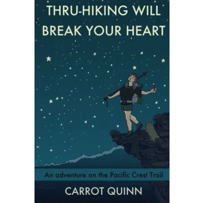Afbeelding van Thru hiking Will Break Your Heart