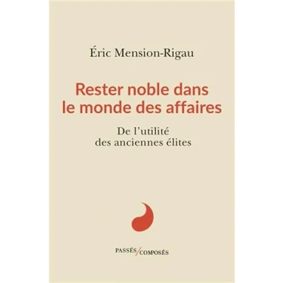 Afbeelding van RESTER NOBLE DANS LE MONDE DES AFFAIRES DE L&#039;UTILITE ANC