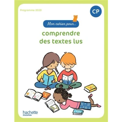 Image de Mon Cahier pour... comprendre des textes lus CP élève