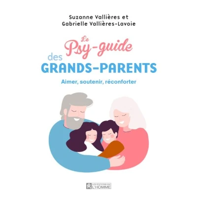 Image de Le psy guide des grands parents