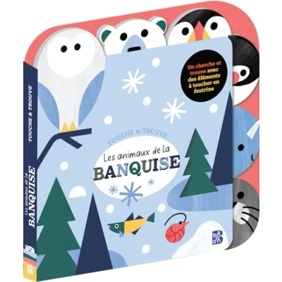 Afbeelding van TOUCHE ET TROUVE LES ANIMAUX DE LA BANQUISE
