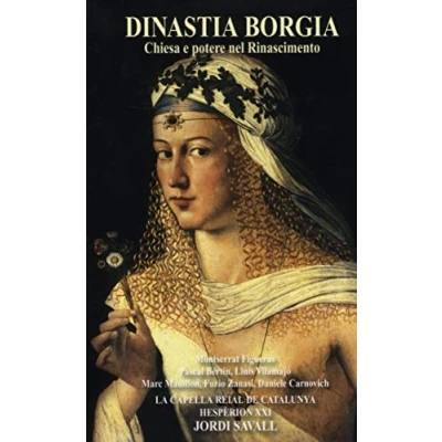 Afbeelding van Capella Reial Hesperion XXI Dinastia Borgia (Super Audio CD)