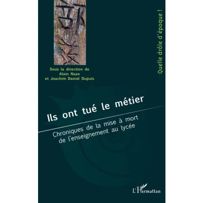 Image de Ils ont tué le métier