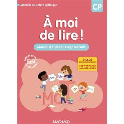 Image de À moi de lire ! CP (2024) Manuel d&#039;apprentissage du code