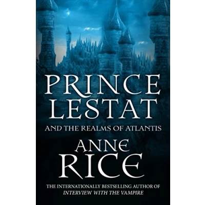 Afbeelding van Prince Lestat and the Realms of Atlantis