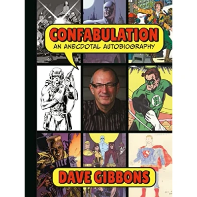 Afbeelding van Confabulation: An Anecdotal Autobiography by Dave Gibbons