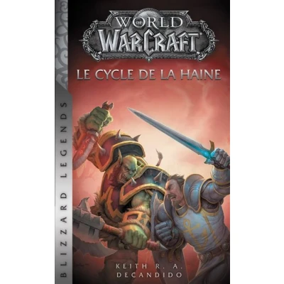 Image de World of Warcraft Le Cycle de la haine (NED)