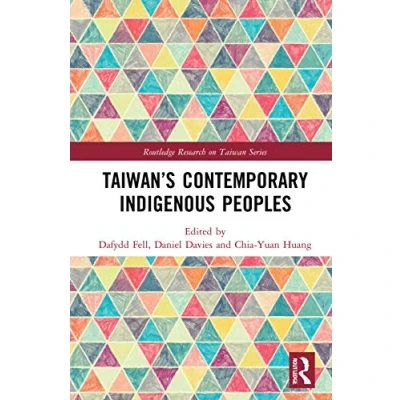 Afbeelding van Routledge Research on Taiwan Series Taiwan’s Contemporary Indigenous Peoples