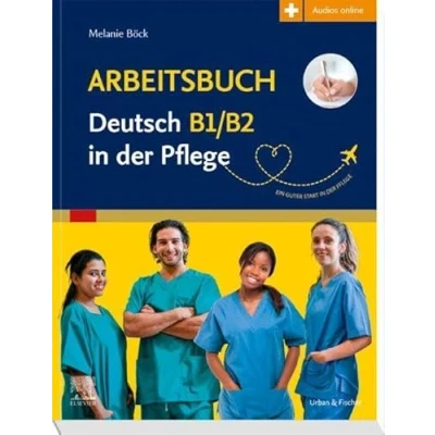 Afbeelding van Arbeitsbuch Deutsch B1/B2 in der Pflege